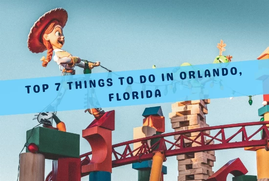  Things to Do in Orlando, FloridA